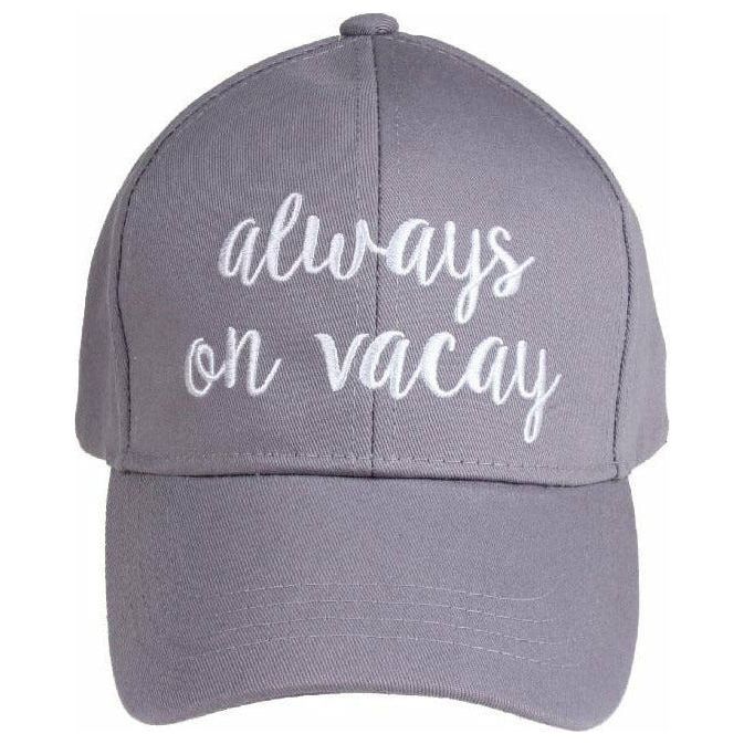 Always On Vacay Embroidered CC Ball Cap BA2017AOV