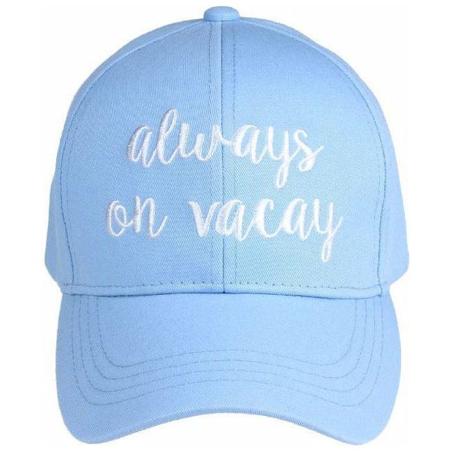 Always On Vacay Embroidered CC Ball Cap BA2017AOV