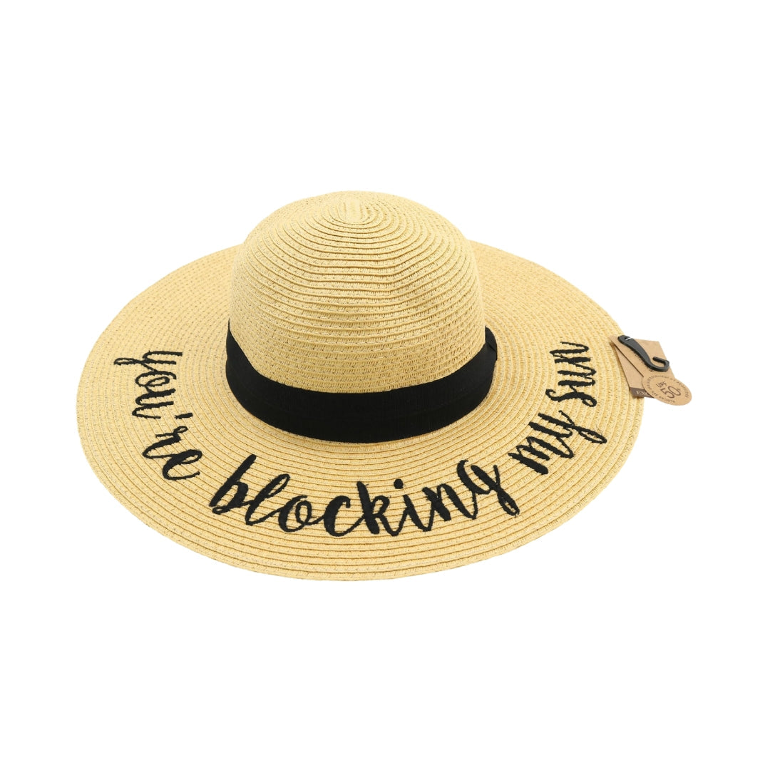 You're Blocking My Sun Sun Hat ST2017